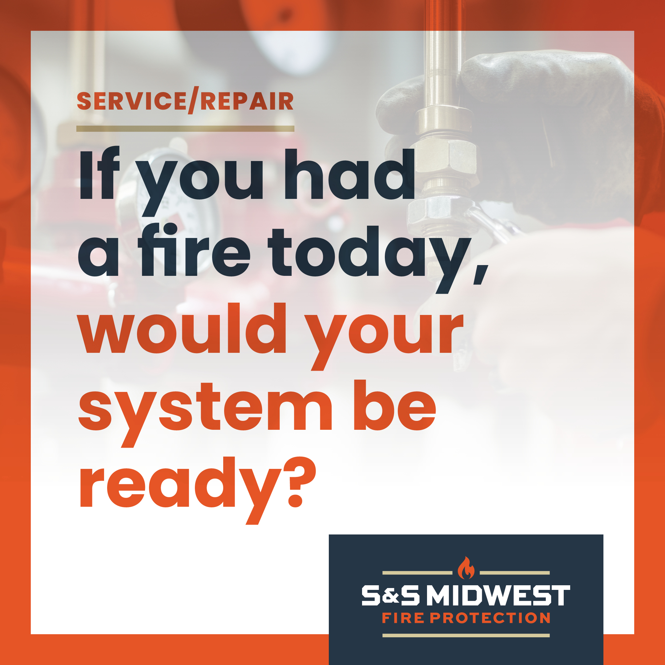 S&S Midwest Fire Protection LLC | Service/Repair