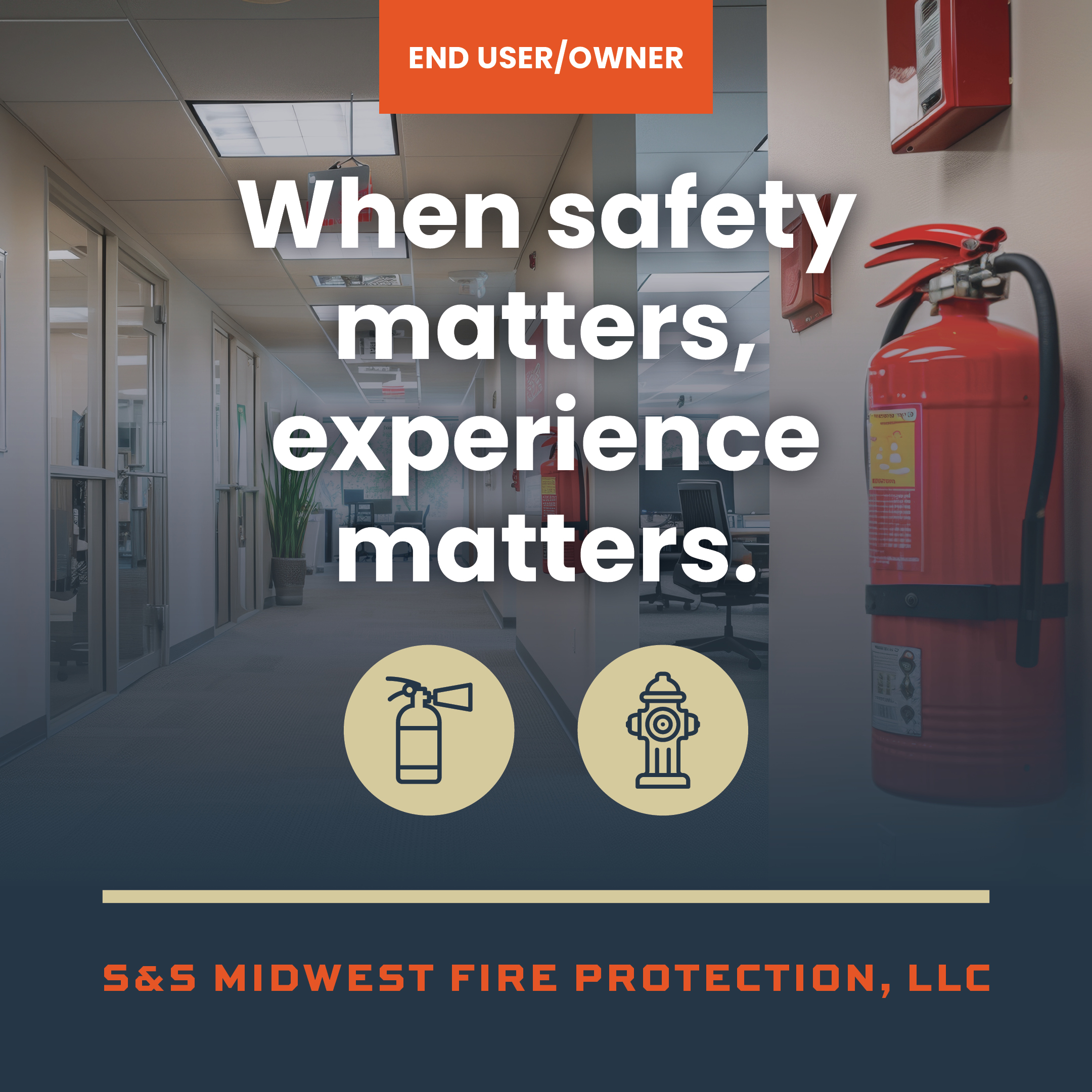 S&S Midwest Fire Protection LLC | End User | Building Owners